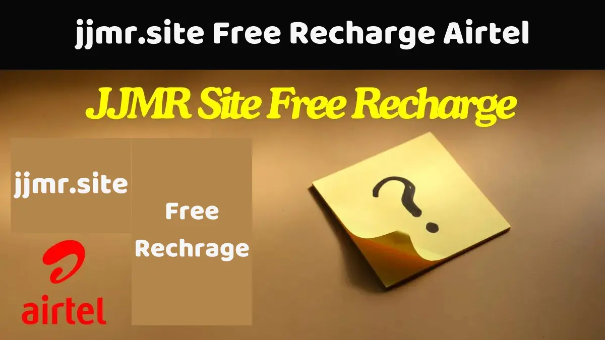 jjmr.site Free Recharge Airtel