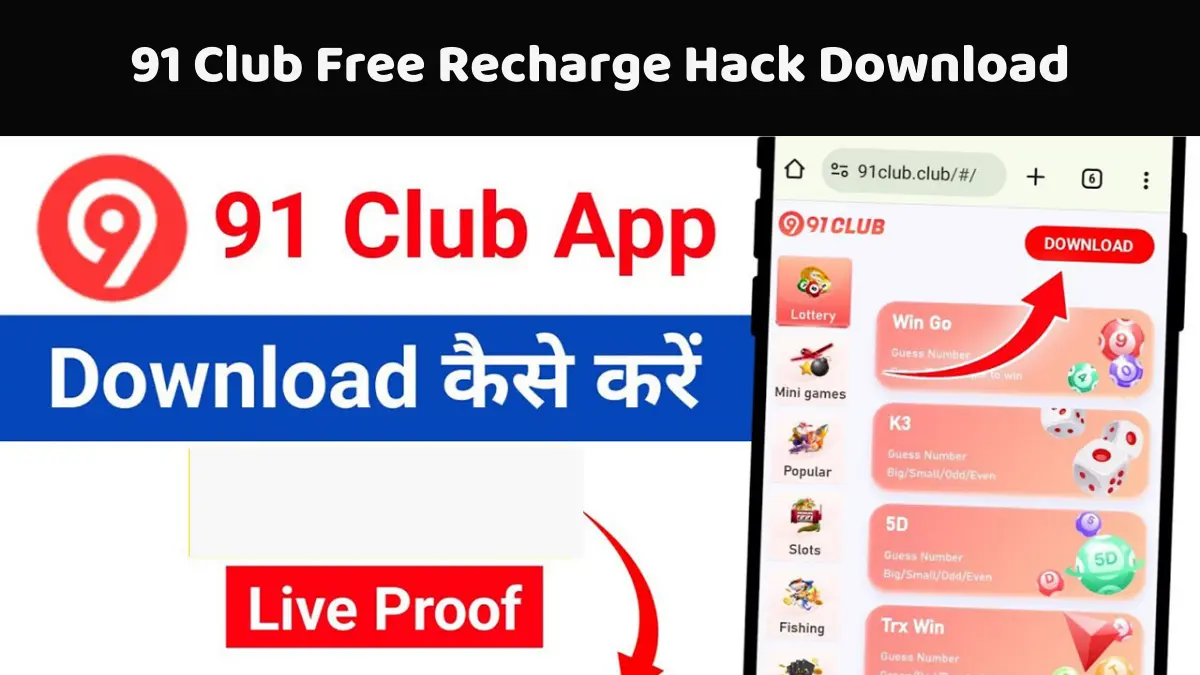 91 Club Free Recharge Hack Download