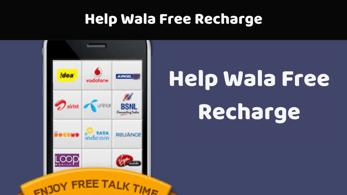 Help Wala Free Recharge