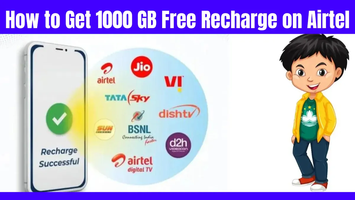 1000 GB Free Recharge on Airtel